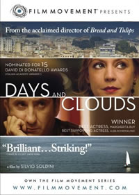 Days and Clouds (2007) — Italy 