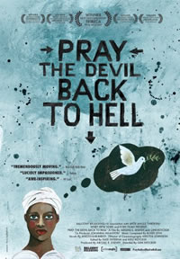 Pray the Devil Back to Hell (2008) — Liberia
