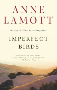 Anne Lamott, Imperfect Birds: A Novel (New York: Riverhead Books, 2010), 278pp.