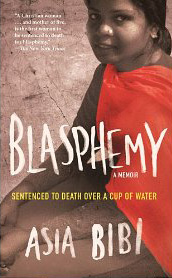 Asia Bibi, Blasphemy: A Memoir. Sentenced to Death Over a Cup of Water (Chicago: Chicago Review Press, 2013, 2011), 137pp.