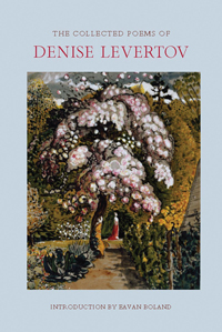 Denise Levertov, Collected Poems, edited and annotated by Paul A. Lacey and Anne Dewey, with an Introduction by Eavan Boland (New York: New Directions, 2013), 1063pp.