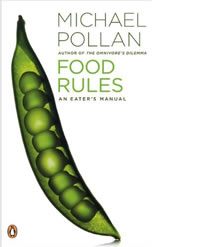 Michael Pollan, Food Rules; An Eater's Manual (New York: Penguin Books, 2009), 140pp.