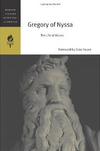 Gregory of Nyssa, The Life of Moses, translation, introduction, and notes by Abraham J. Malherbe and Everett Ferguson (New York: Paulist Press, 1978), 208pp.