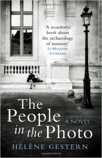 Hélène Gestern, The People in the Photo (London, Gallic Books, 2014), 240pp.