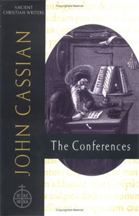 John Cassian, The Conferences, translated and annotated by Boniface Ramsey (New York: The Newman Press, 1997), 886pp.