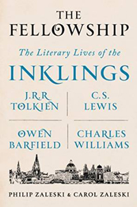 Philip Zaleski and Carol Zaleski, The Fellowship: The Literary Lives of the Inklings (New York: Farrar, Straus and Giroux, 2015), 656pp.