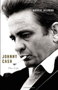 Robert Hilburn, Johnny Cash: The Life (New York: Little, Brown and Company, 2013), 679pp.