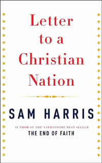 Sam Harris, Letter to a Christian Nation (New York: Knopf, 2006), 96pp.