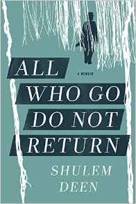 Shulem Deen, All Who Go Do Not Return (Minnesota: Graywolf Press, 2015) 288pp.