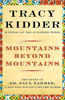 Tracy Kidder, Mountains Beyond Mountains