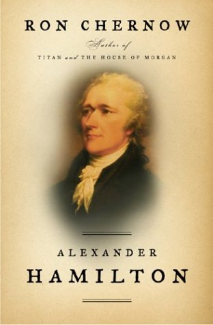 Alexander Hamilton book by Ron Chernow
